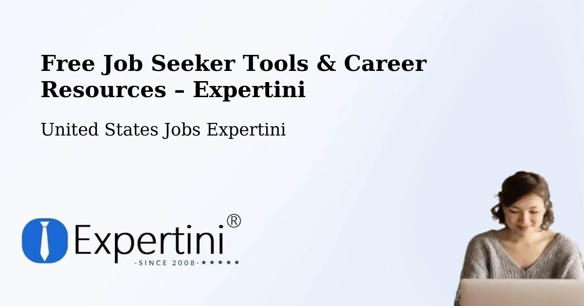 Free Job Seeker Tools & Career Resources – Deerfield - Deerfield, United States Jobs Expertini
